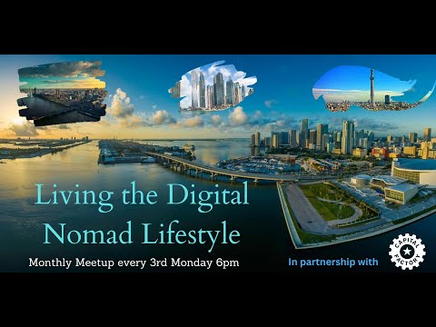 Living the Digital Nomad Lifestyle Meetup