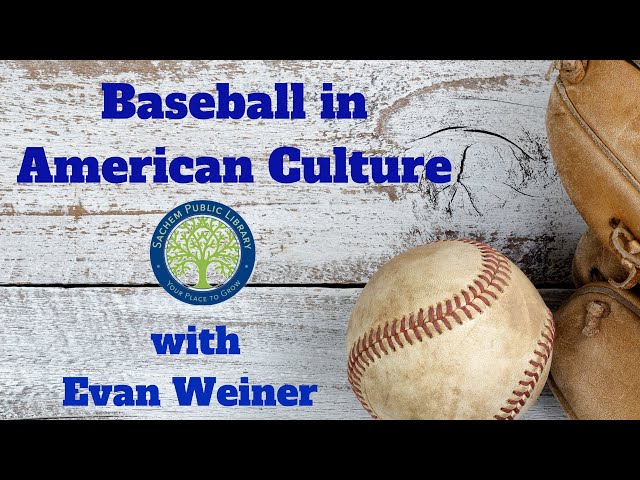 Baseball’s Impact on American Culture