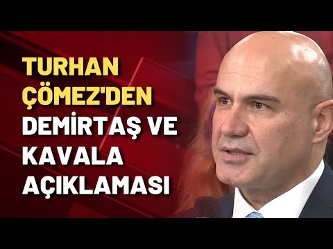 Turhan Çömez'den Demirtaş ve Kavala açıklaması: Cezaevinde olmaları hukuksuzluk!