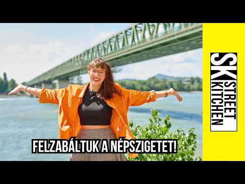 FELZABÁLTUK a NÉPSZIGET legjobb helyeit 🍕🌭🐟