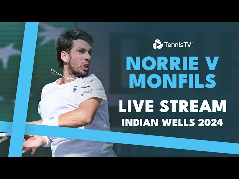 Cameron Norrie vs Gael Monfils live stream | Indian Wells 2024