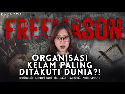 Kelompok rahasia paling bahaya di dunia? FREEMASON