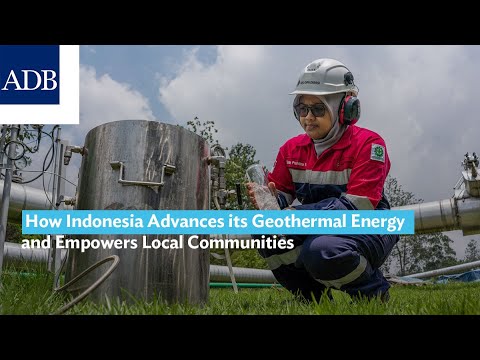 How Indonesia Advances its Geothermal Energy and Empowers Local
Communities