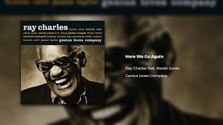 Ray Charles feat. Norah Jones - Here We Go Again (Official Audio)