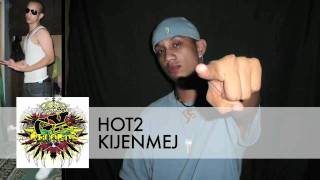 Hot2 - Kijenmej/Drebdreb (Snippet)
