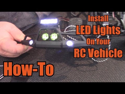 Install LED Lights On Your RC Vehicle - How-To - UCG6QtmjRLVZ4pcDc2zt7pyg