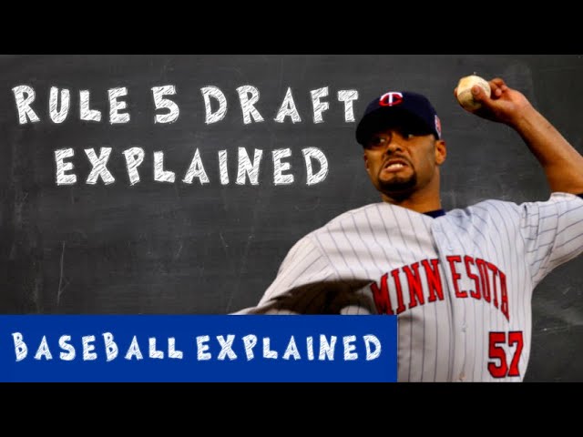 What Is The Rule 5 Draft In Baseball?