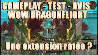 Vido-test sur World of Warcraft Dragonflight