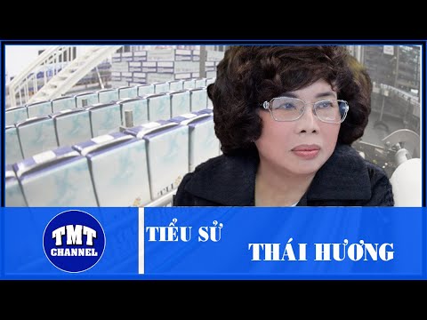 Tiểu sử Thái Hương: “Người đàn bà sữa” và hành trình đưa TH True Milk thành thương hiệu quốc gia.