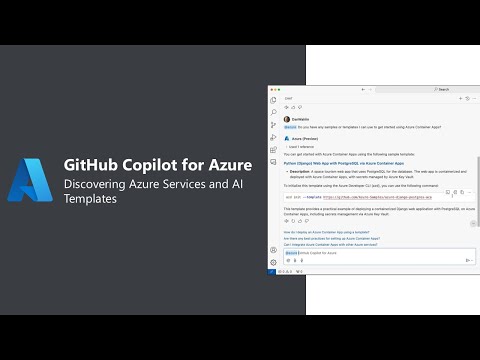 GitHub Copilot for Azure: Discovering Azure Services and AI Templates