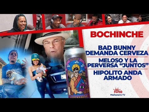 Yomel y La Perversa Regresan - Bad Bunny demanda Cerveza - El Bochinche