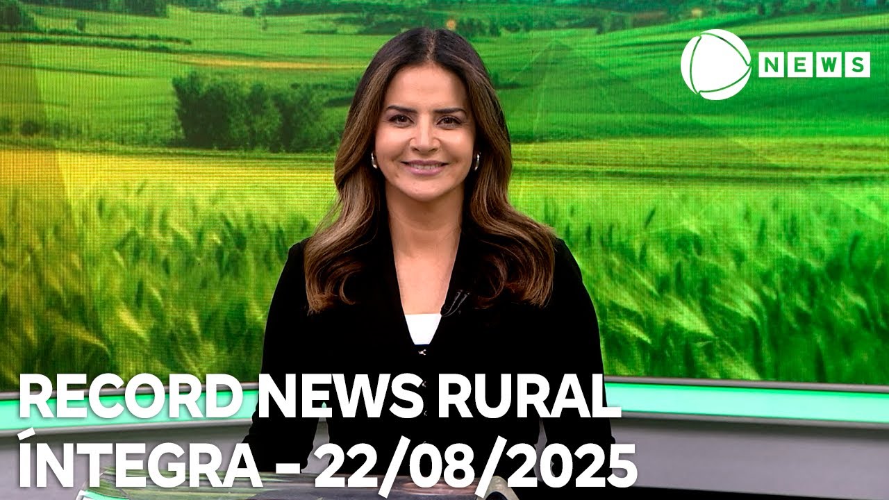 Record News Rural – 22/08/2025