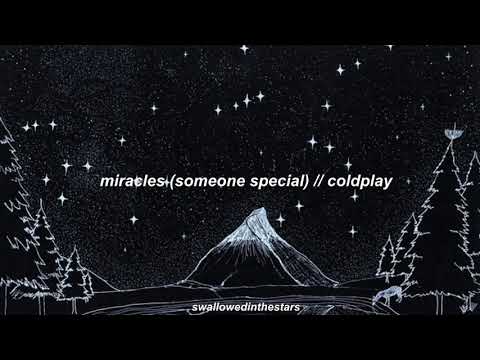 miracles (someone special) // coldplay - español
