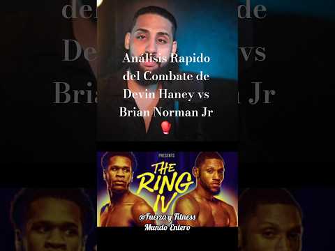 Análisis Rapido del Combate de Devin Haney vs Brian Norman Jr🥊#briannormanjr #boxing🥊 #devinhaney