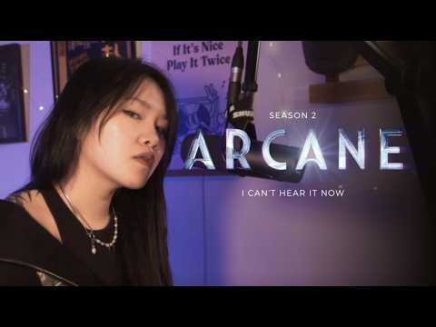 Arcane Season 2 - I Can’t Hear It Now (Cover) | Elly's Covers