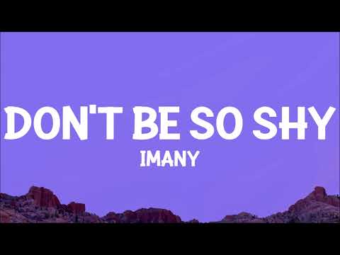 Imany - Don't Be So Shy (Filatov & Karas Remix) Lyrics | take off my clothes oh bless me father