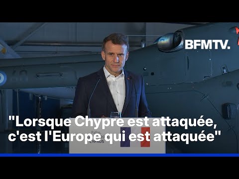"Lorsque Chypre est attaquée, c'est l'Europe qui est attaquée" estime Emmanuel Macron