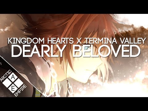 Kingdom Hearts - Dearly Beloved (Termina Valley Remix) | Melodic Dubstep - UCpEYMEafq3FsKCQXNliFY9A