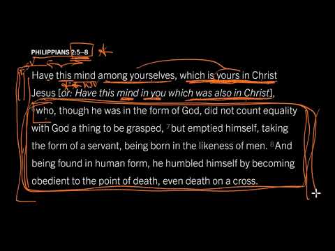 Philippians 2:5—8 // Have the Mind of Christ