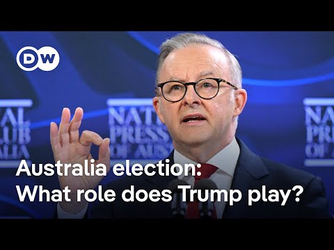 Australia: Will Trump be responsible for another center-left victory? | DW news