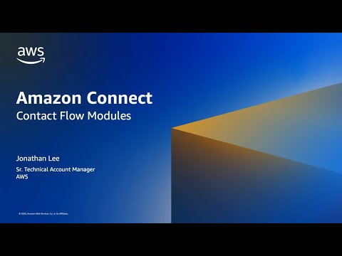 How to use contact flow Modules in Amazon Connect | Amazon Web Services