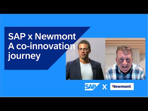 SAP x Newmont: A co-innovation Journey