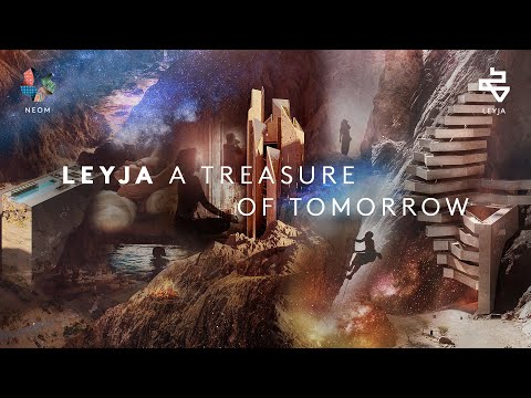 NEOM | Leyja - A treasure of tomorrow