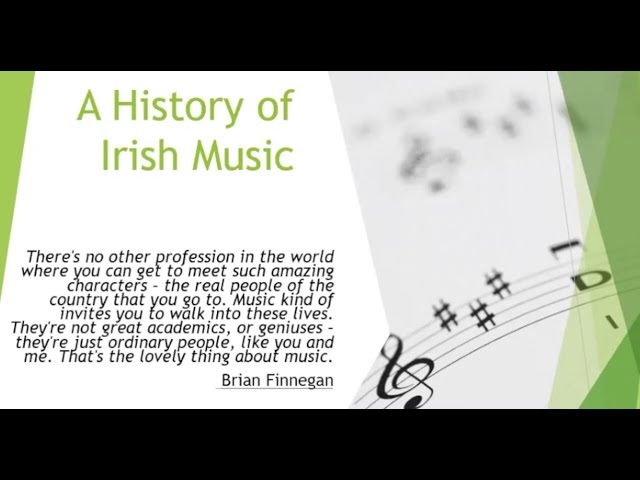 A Brief History of Irish Folk Music
