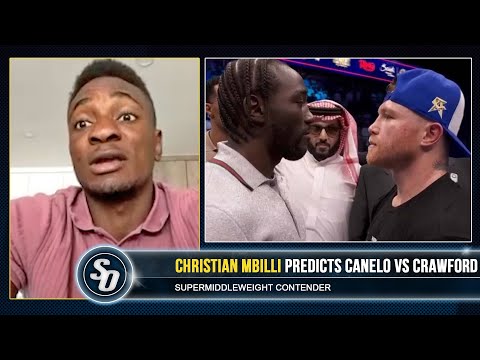 ‘YOU DUCKED ME TWICE!!’ – Christian Mbilli BACKS CANELO TO STUN CRAWFORD, talks PACHECO