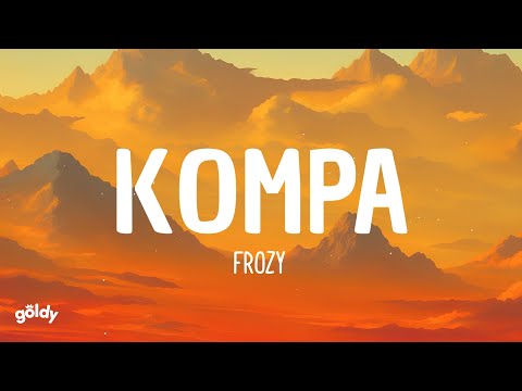 Frozy - Kompa (Full tiktok song)