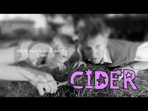 01099 x $OHO BANI - Cider (Alex GMP Remix)