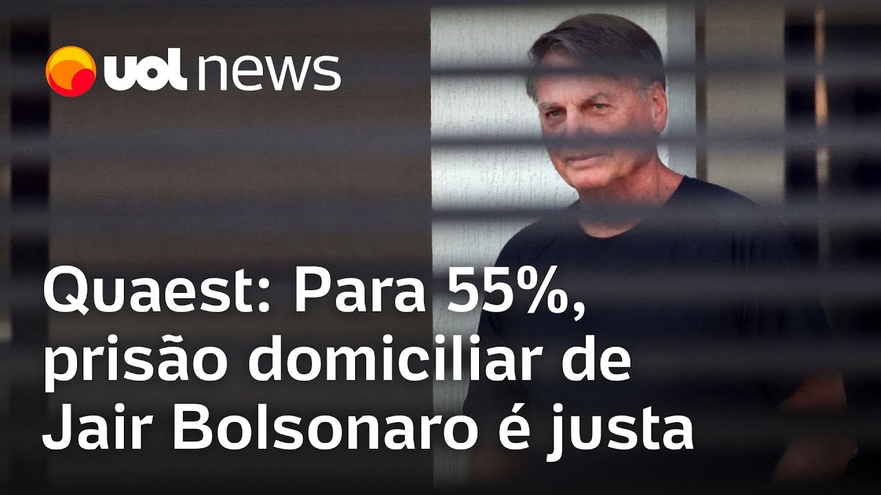 Prisão domiciliar de Bolsonaro é considerada justa por 55%, diz pesquisa Quaest