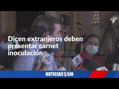 Dicen extranjeros deben presentar carnet inoculación