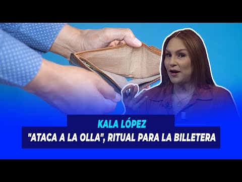 Kala López "Ataca a la olla", Ritual para la billetera | De Extremo a Extremo