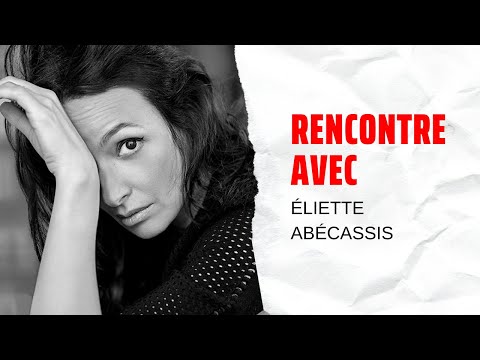 Vidéo de Eliette Abecassis