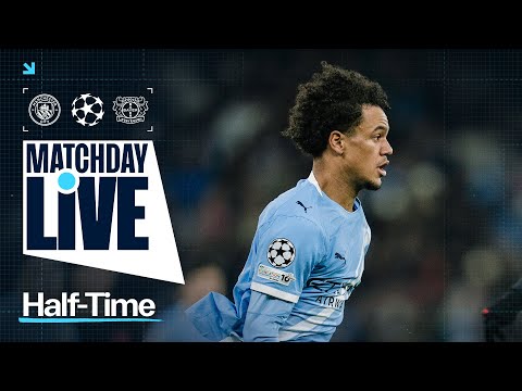 MATCHDAY LIVE! | Man City 0-1 Bayer Leverkusen | Champions League
