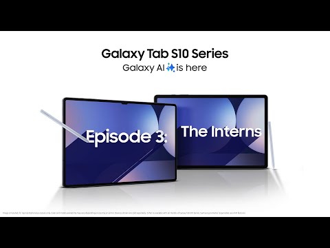 Episode 3: The Interns | Intelligent Note Assist on Galaxy Tab S10 Series | Samsung