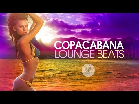 Copacabana⚡️Lounge Beats (Chill & Deep House Set) - UCEki-2mWv2_QFbfSGemiNmw