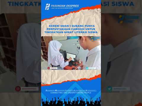 Keren! SMAN 1 Subang Punya Perpustakaan Canggih untuk Tingkatkan Minat Literasi Siswa #shortvideo