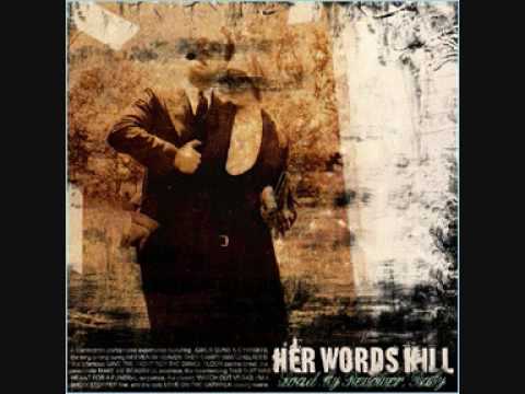 Her Words Kill - Sir, This is a cut throat Fashion(W/Lyrics)