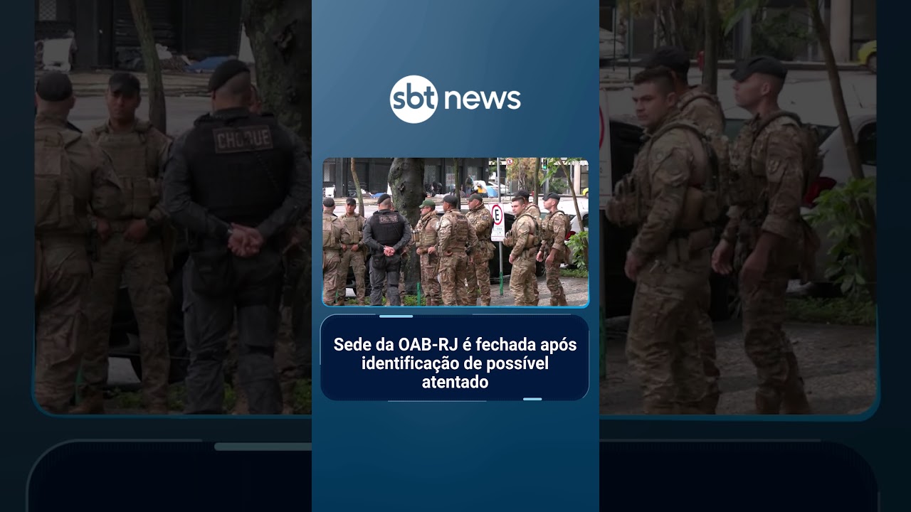 Sede da OAB RJ é fechada após identificação de possível atentado | SBTBrasil