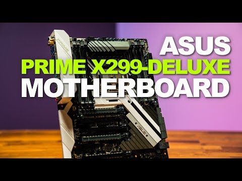 Newegg Insider: ASUS PRIME X299-DELUXE Flagship Motherboard - UCJ1rSlahM7TYWGxEscL0g7Q