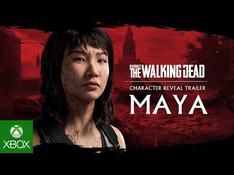 OVERKILL'S The Walking Dead - Maya Trailer