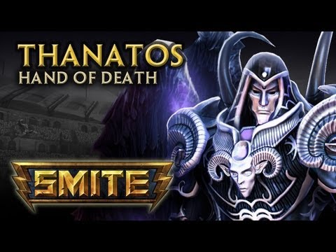 SMITE - God Reveal - Thanatos, Hand of Death - UCLB_2GSFGa4Unb5fjq49SOw