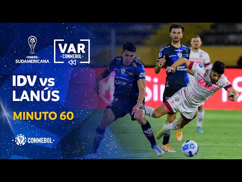 Sudamericana | Revisión VAR | IDV vs Lanús | Minuto 60
