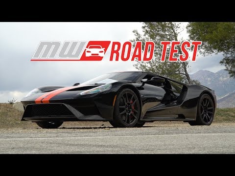 2018 Ford GT | Road Test