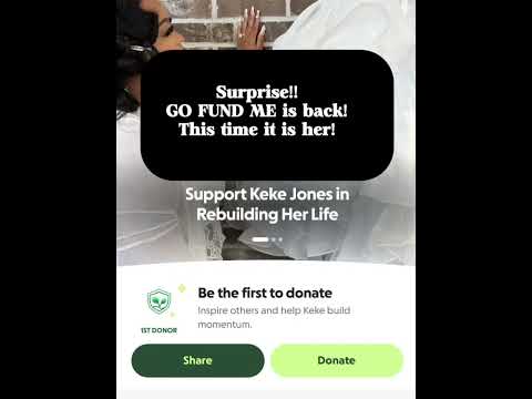 KEKE JONES DOUBLES DOWN AND MAKES GO FUND ME ACCOUNT AFTER SAYING SHE WOULDN'T