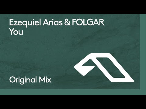 Ezequiel Arias & FOLGAR - You