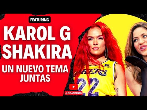 Karol G dice que la colaboración con Shakira todavía no está confirmada