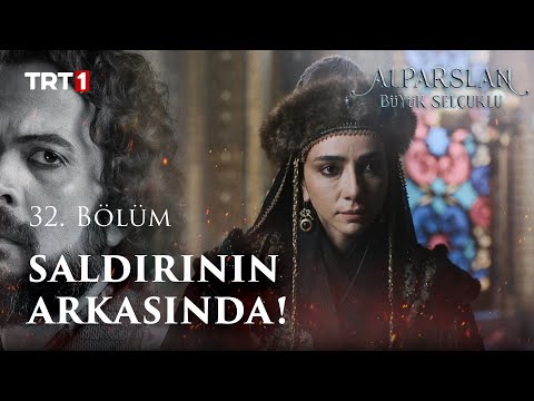 Saldırının Arkasında... - Alparslan: Büyük Selçuklu 32. Bölüm